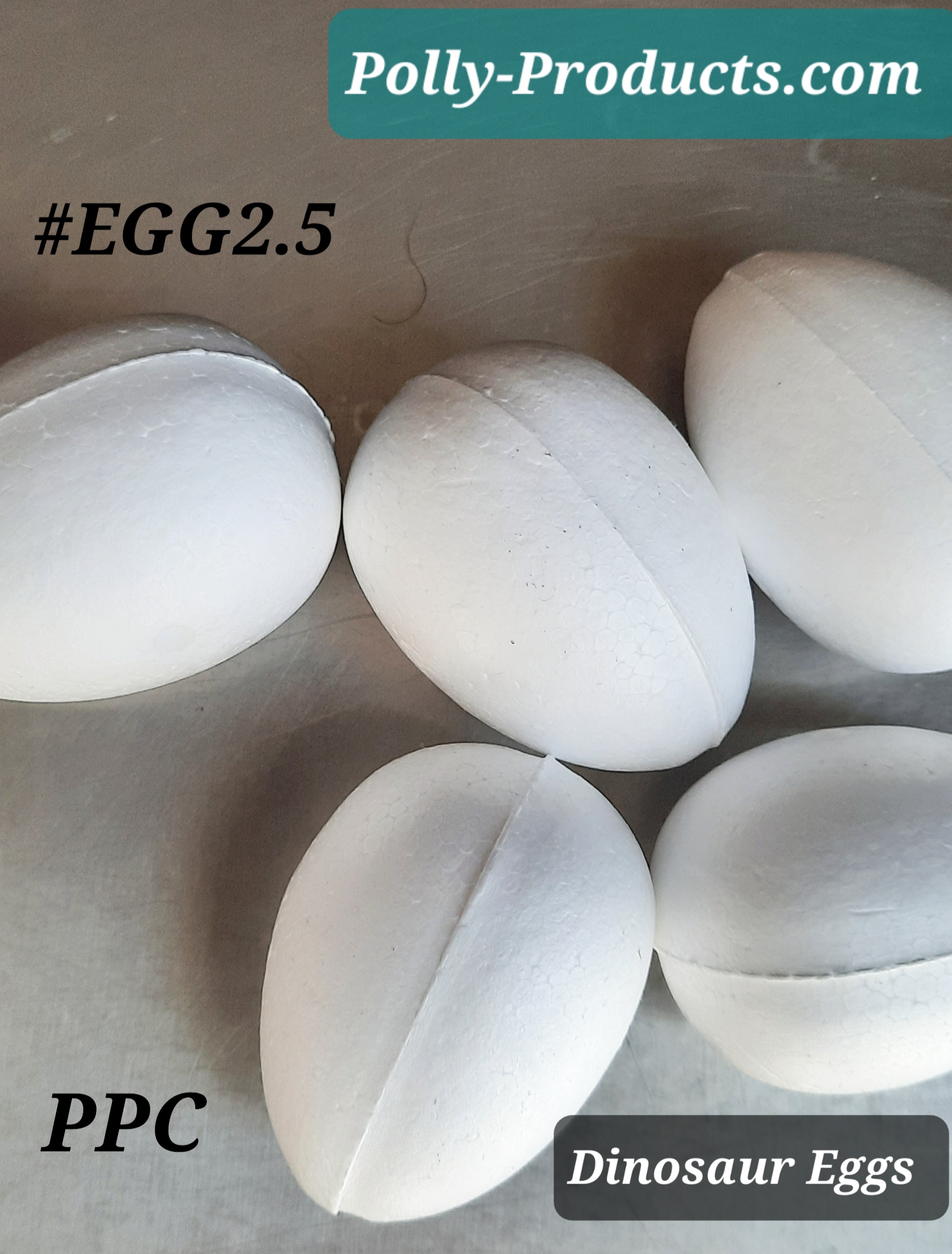 POLLY PRODUCTS COMPANY #EGG2.5 DINOSAUR EGGS AND POLLY-CRAFTS TM EGGS. PAINTABLE MADE IN THE USA 