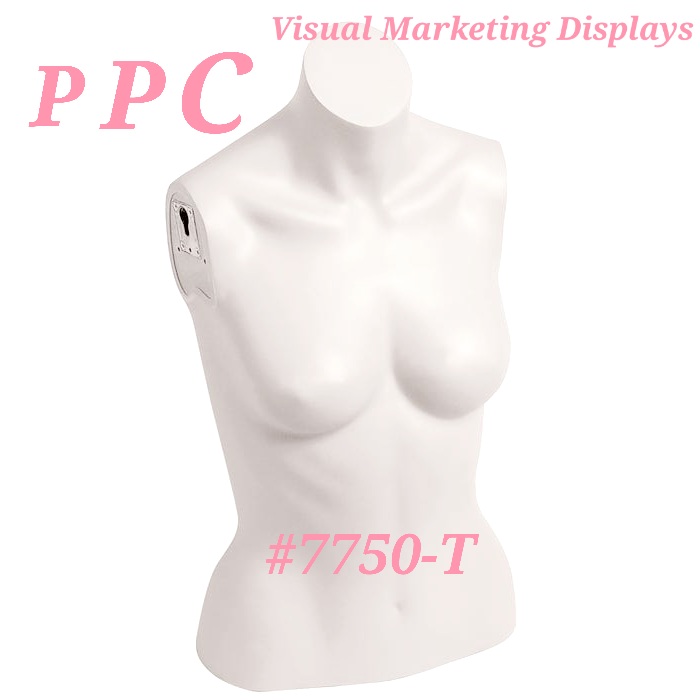 #7750-T PPC WHITE FIBERGLASS FEMALE TORSO WITH ATTACHMENT OPTION ARMS AND SHOULDERS