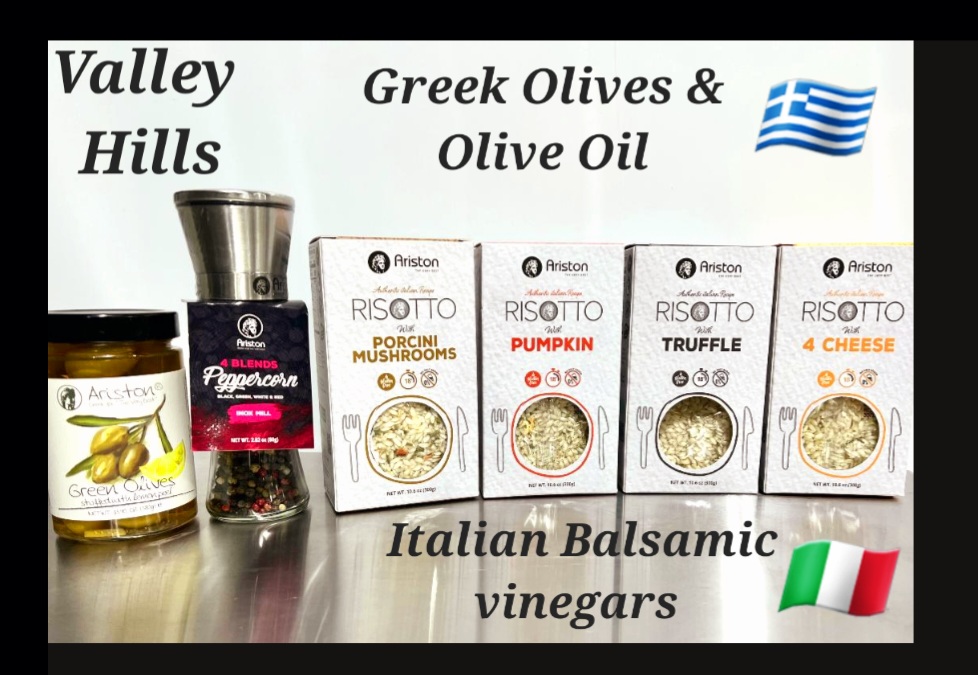 Valley Hills Balsamic vinegars and Olive Oil