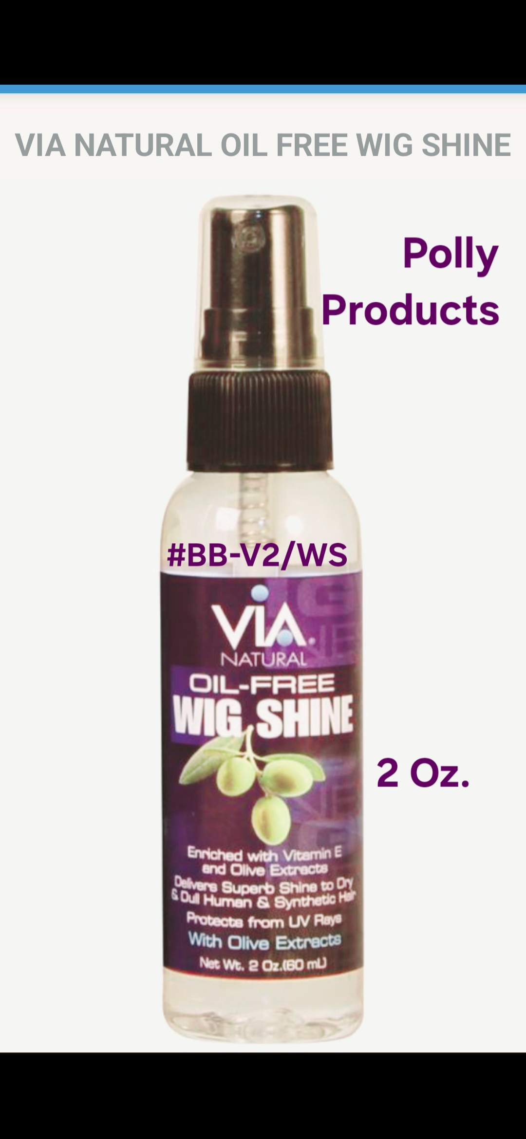 #BB-V2/WS 2 Oz. Pump Spray OIL-FREE WIG SHINE. VIA, BRILLIANTE tm BEAUTY 