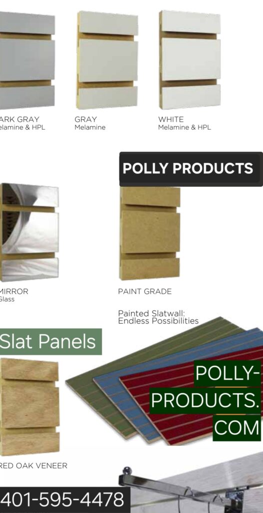 FIT TO YOUR SPACE CUSTOMIZED SLATWALL PANELS MADE IN AMERICA FROM POLLY PRODUCTS 